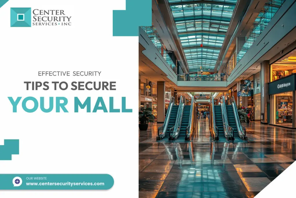 Effective Security Tips To Secure Your Mall